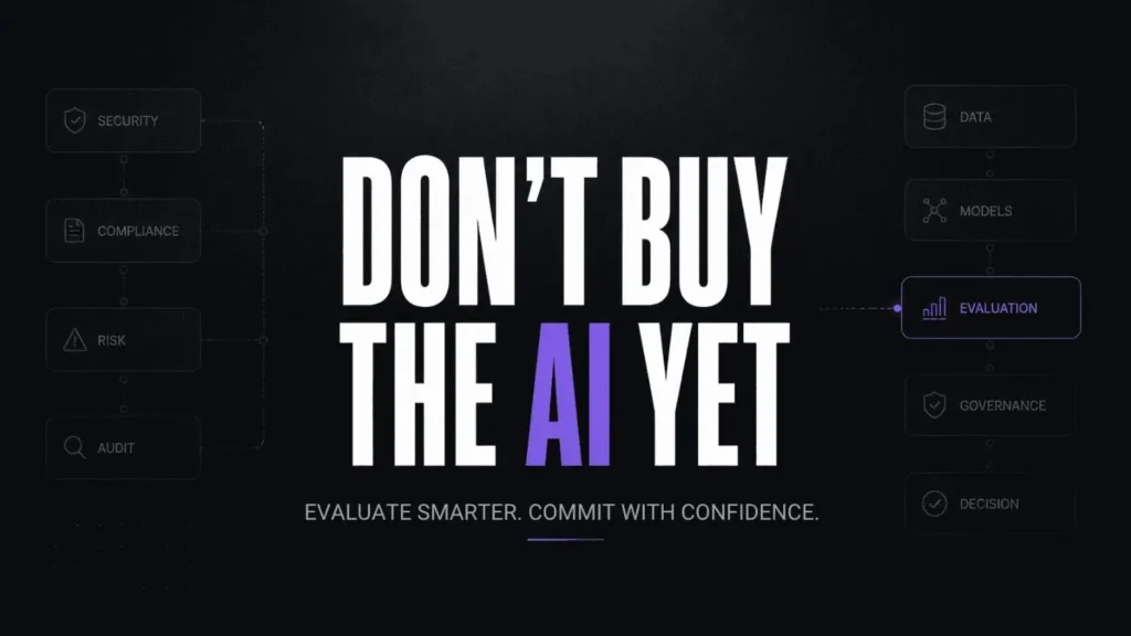 How Banks Should Evaluate Enterprise AI Vendors Before Investing